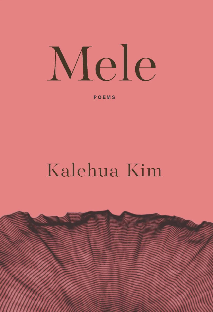 Kundiman Pacific Northwest Virtual Book Club: Mele by Kalehua Kim