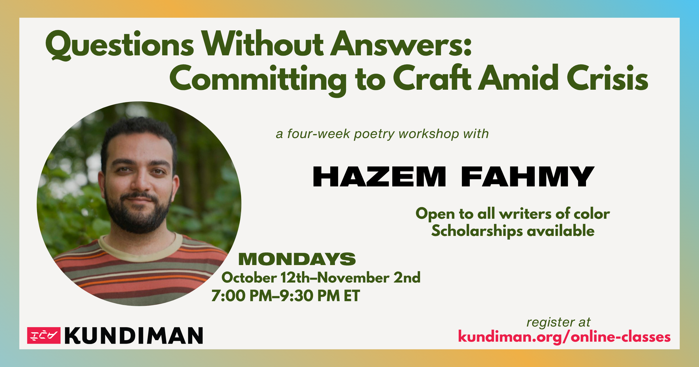 Questions Without Answers: Committing to Craft Amid Crisis with Hazem Fahmy