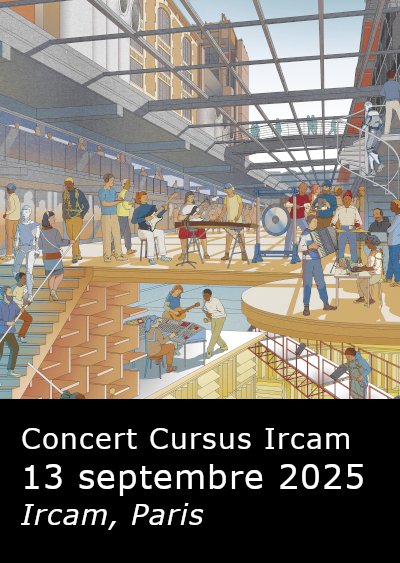 Concert du Cursus Ircam 24.25