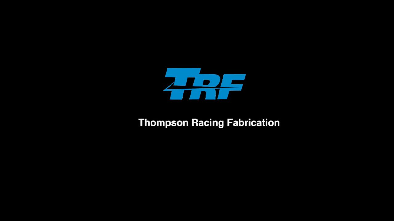 TRF Fabrication