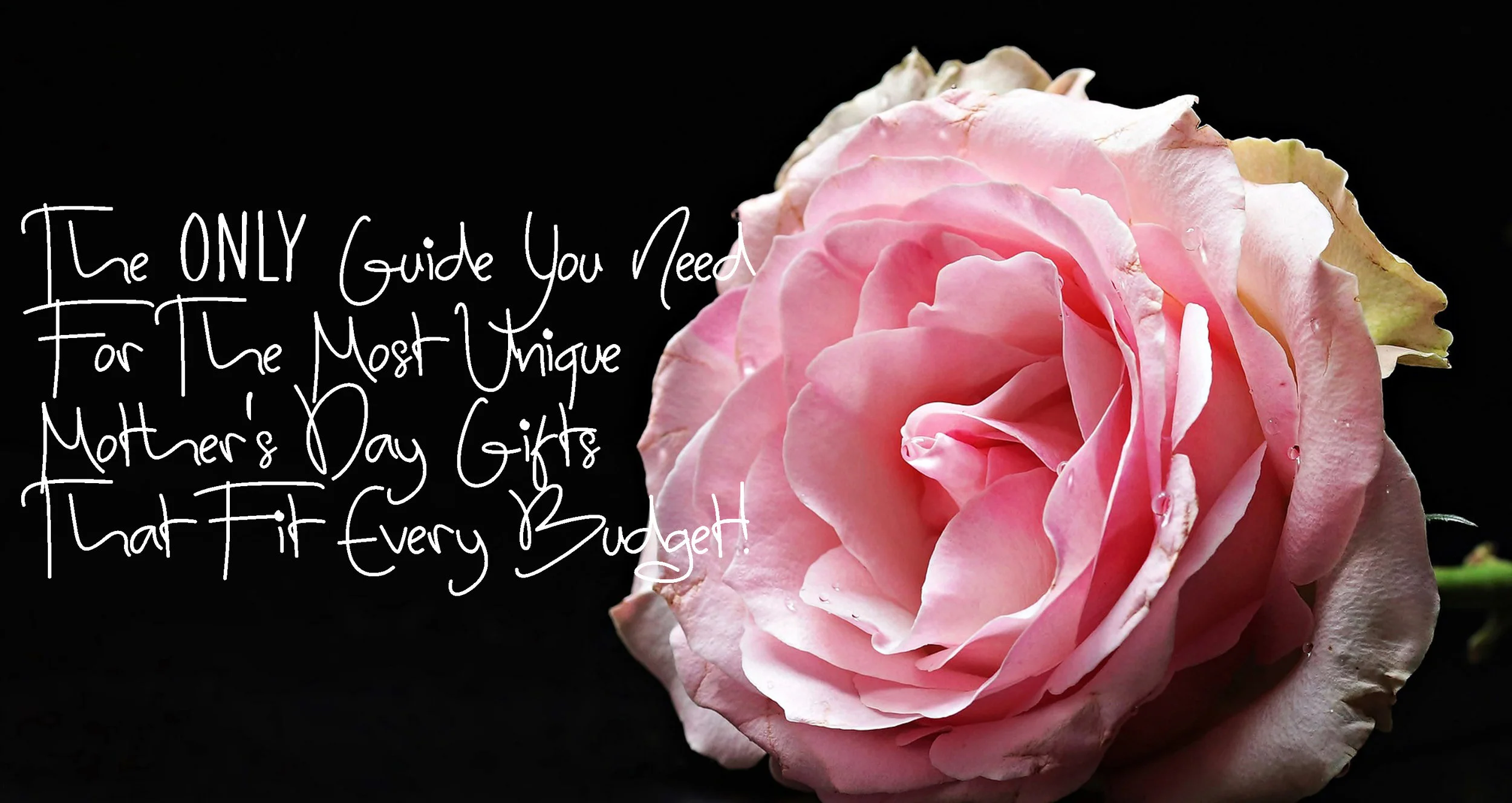 The Only Guide You Need For the Most Unique Mother's Day Gifts That Fit Every Budget