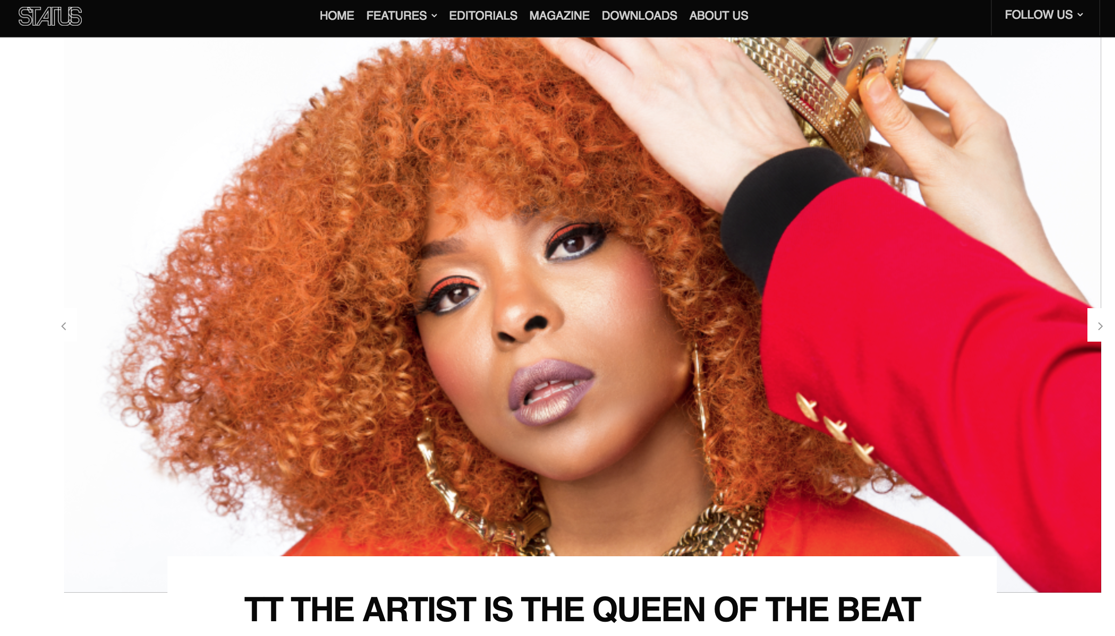 Popping colors that groove with every drop of her verses and moves, TT THE ARTIST embodies her title as “Queen of The Beat.” Baltimore-based singer, rapper, and producer Tedra Wilson, known as TT The Artist, is busting the streets with every shade in the color spectrum that graced her hair. Producing a collage of Baltimore club, Miami bass, electronic dance music, and party-rap, her music is an artistic bubble bursting all things hip and cool. Like a street artist that tags their signature on walls, her music leaves a mark in your brain on first listen. Raised in a strict environment as a kid, she created TT the Artist as her image of a strong, independent woman capable of situations that she was vulnerable to. Growing up in Fort Lauderdale, Florida, she was culturally inspired by the music that was present at her time, varying from Miami Bass, Southern hip hop, and ‘90s dance music. Her moniker is more than just a title but a devotion. She exhibits her high regard for women, most especially in the hip-hop scene. With songs like “Fly Girl” paving the way for new female artists like Colada to enter the music industry, TT the Artist is a party that won’t stop till she drops. CLICK LINK TO READ FULL INTERVIEW http://statusmagonline.com/features/tt-the-artist-interview-may-2018/