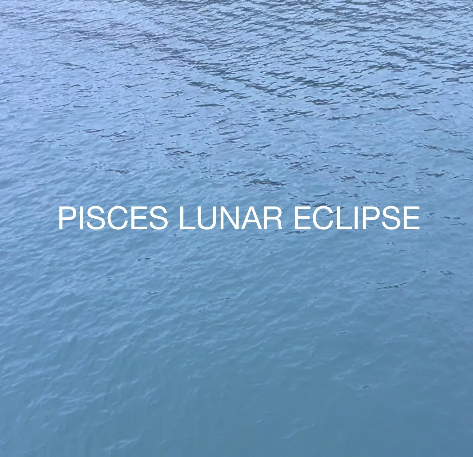 pisces lunar eclipse square with text.jpg