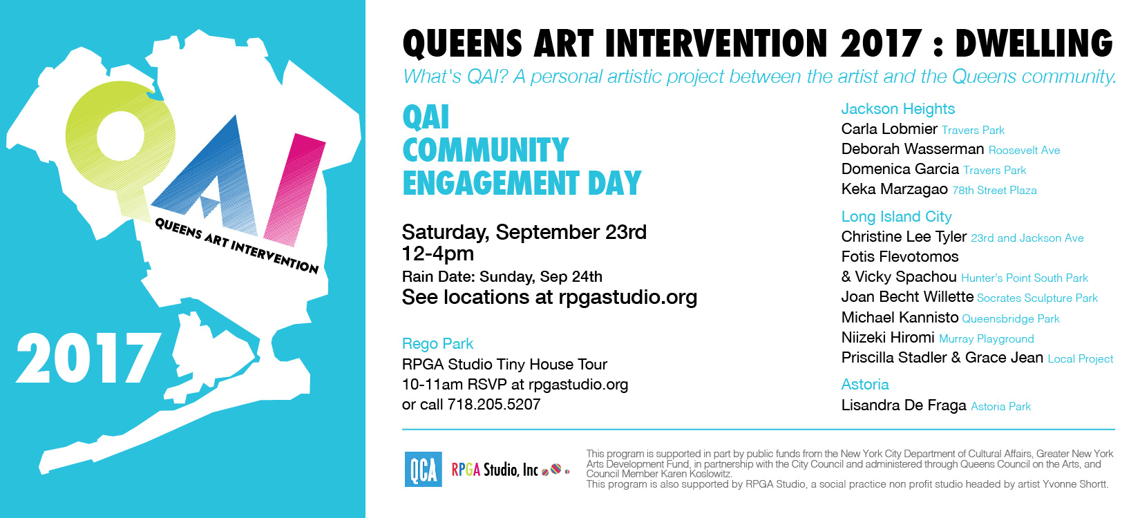 It is great to be able to participate QAI17, Queens wide Public Art Event as my 4th year. Thank you. Yvonne Shortt, for your great effort to make it happen again.