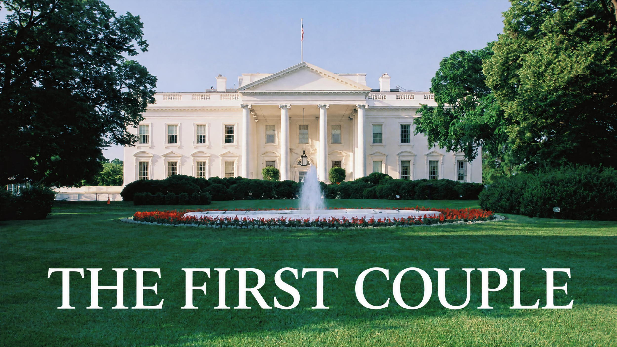 THE FIRST COUPLE (Romantic Comedy)