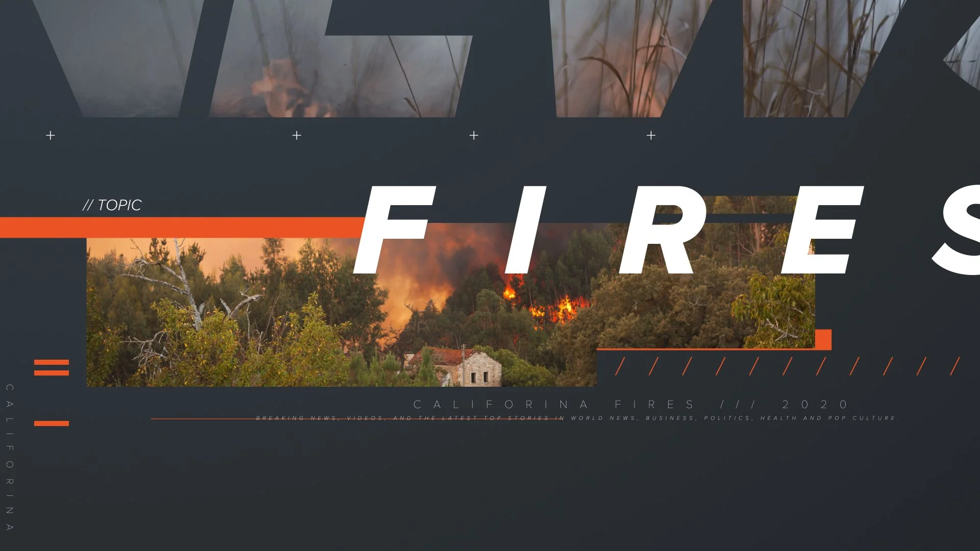 Segment_CA FIRES_01.jpg