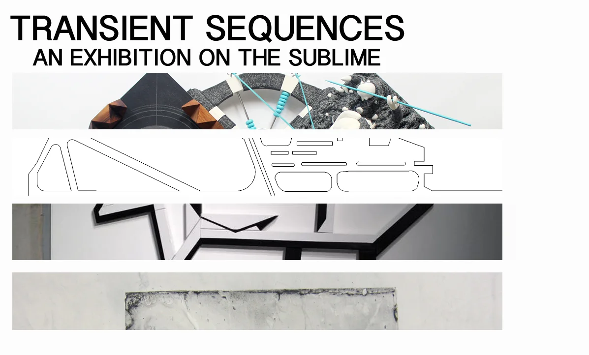 "Transient Sequences" Opens February 6