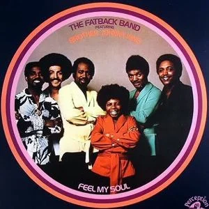 The Fatback Band ... just because.