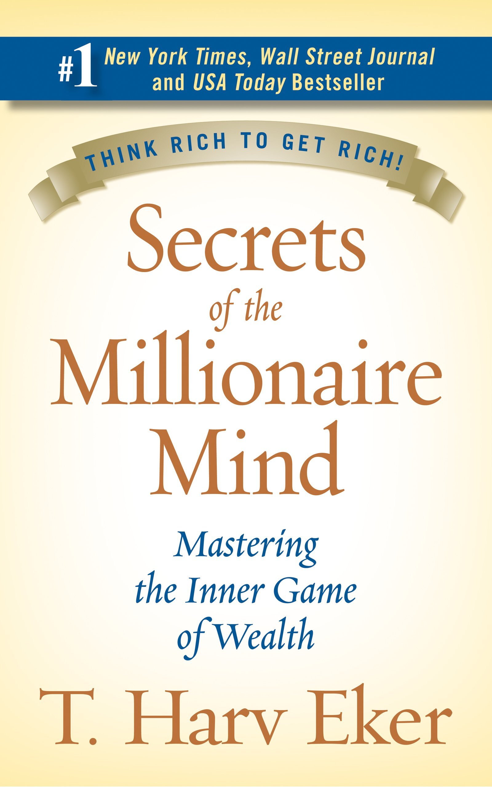 Secrets to the Millionaire Mind