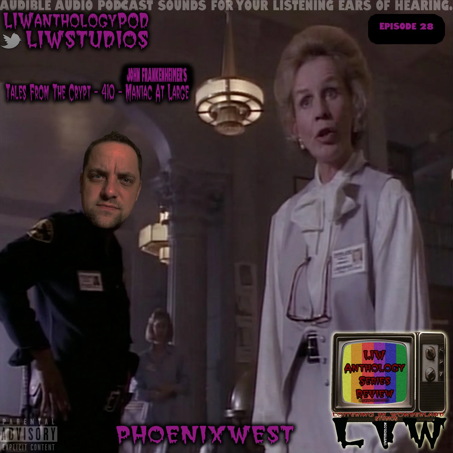 28: Tales From The Crypt - 410 - Maniac At Large (Live) episode artwork