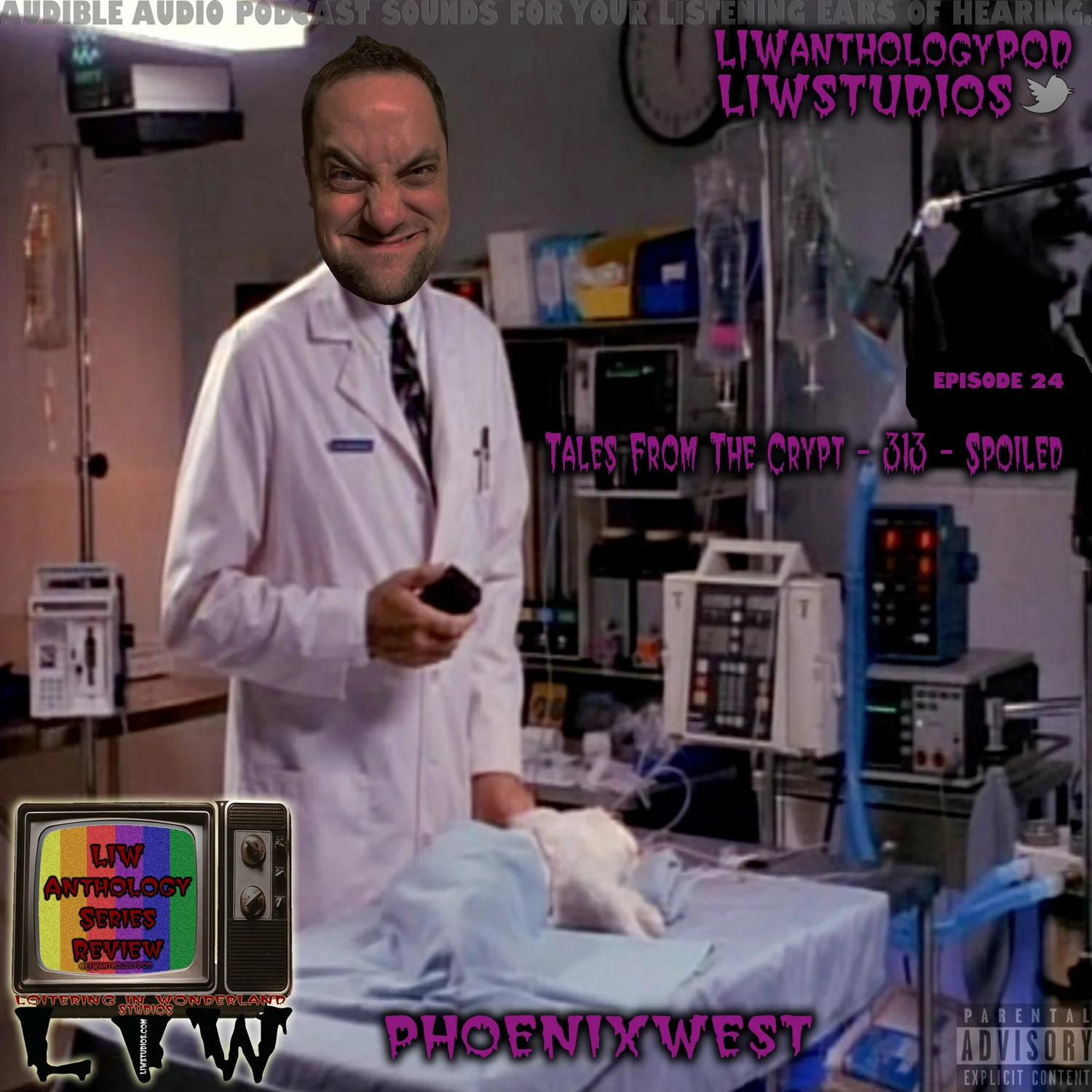 24: Tales From The Crypt - 313 - Spoiled (Live) episode artwork