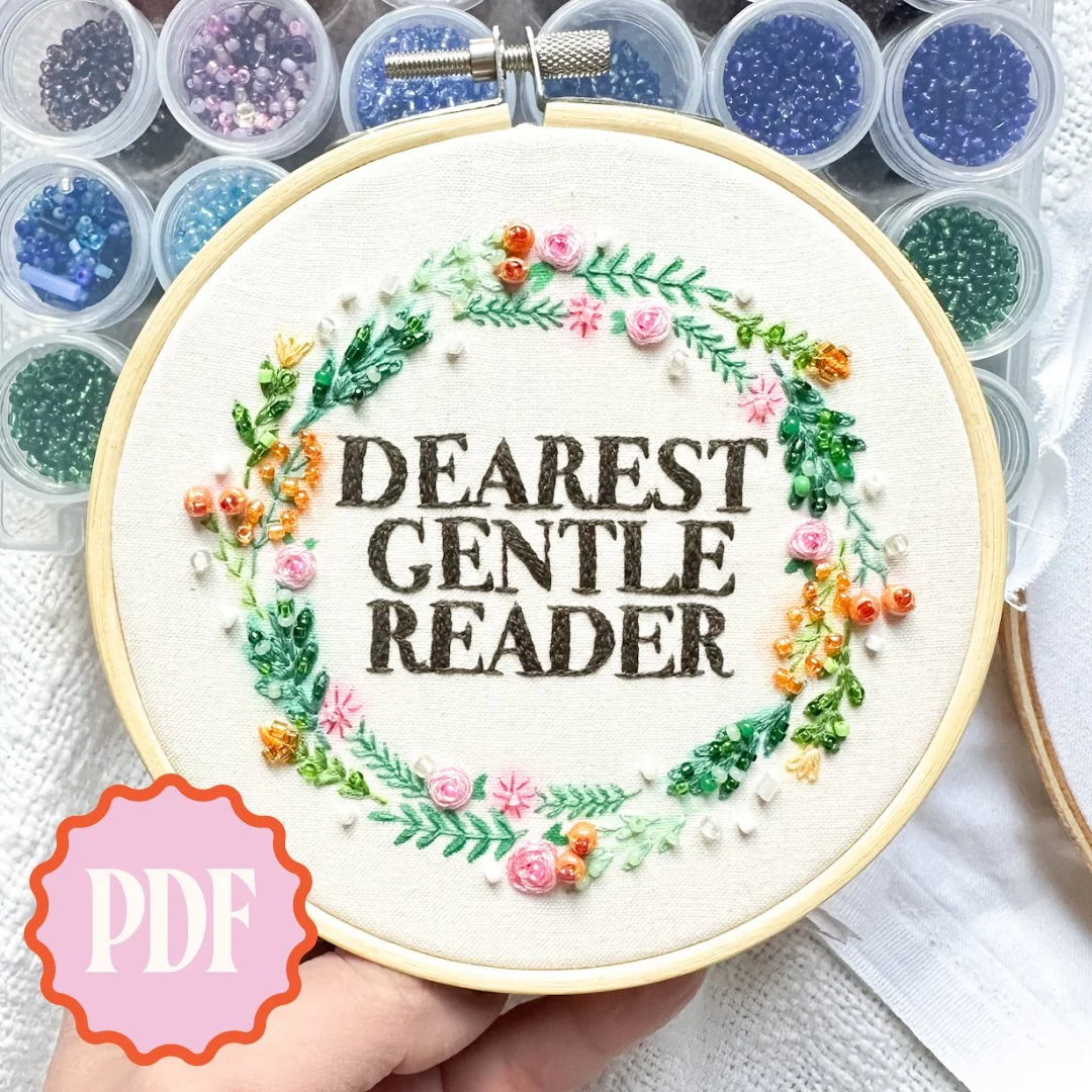 Dearest Gentle Reader Embroidery Pattern