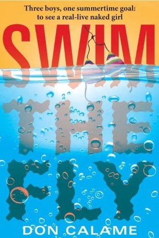 Swim the Fly - Don Calame