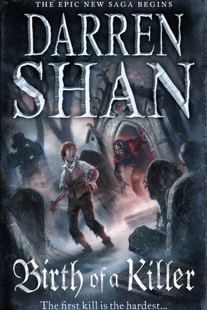 Birth of a Killer - Darren Shan