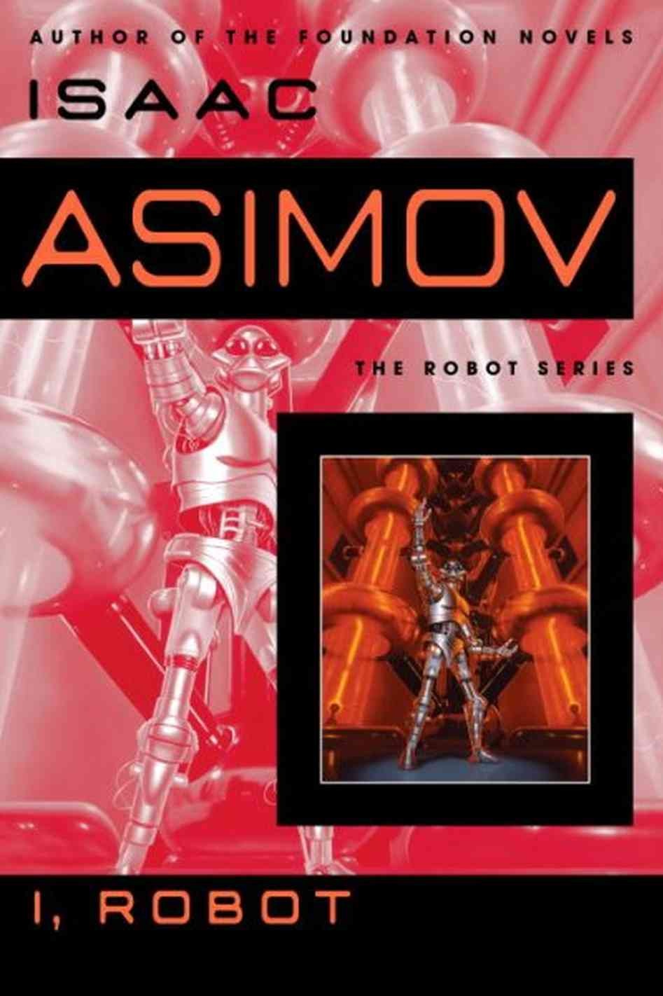 I, Robot - Isaac Asimov