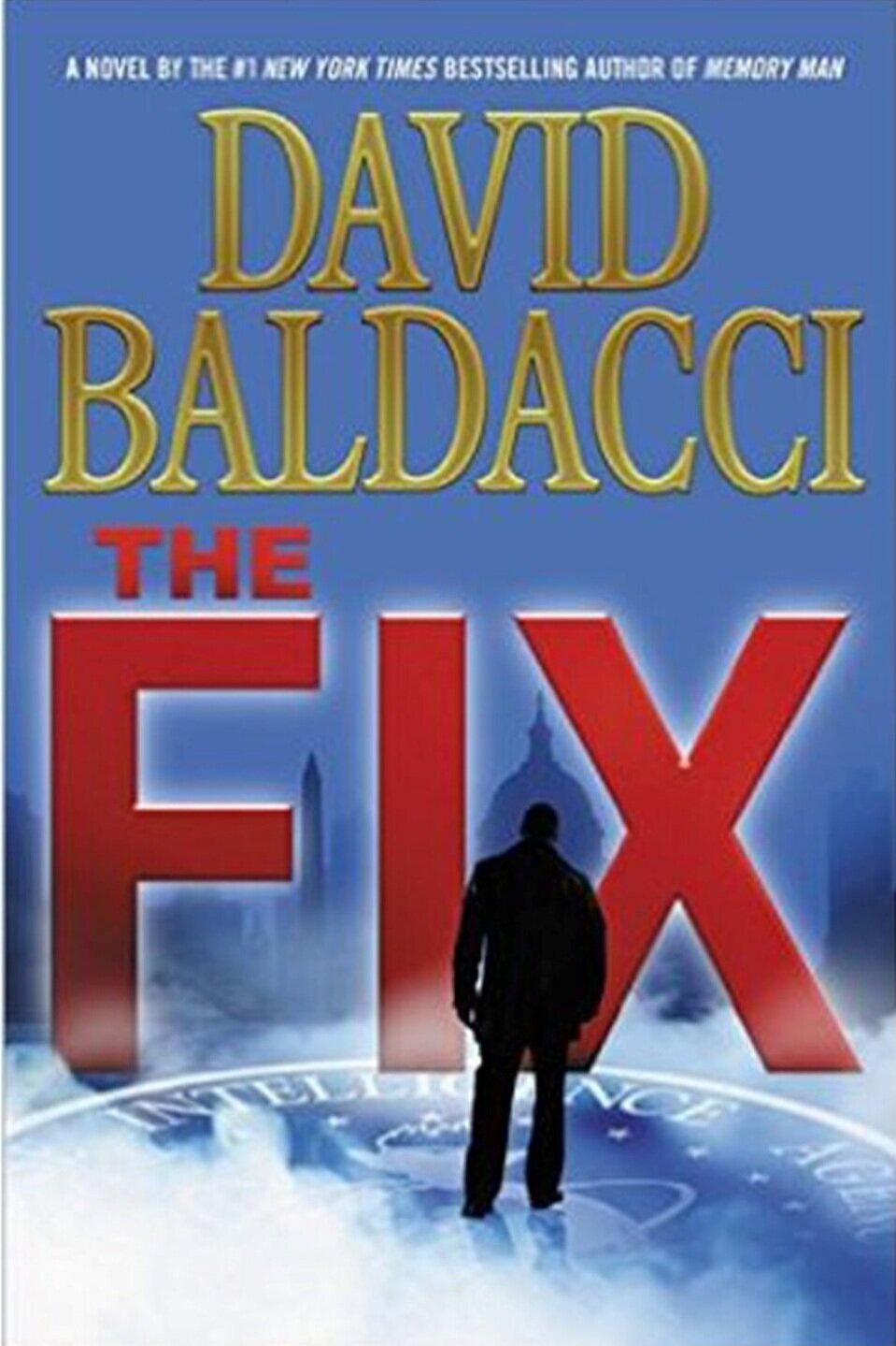 The Fix, by David Baldacci