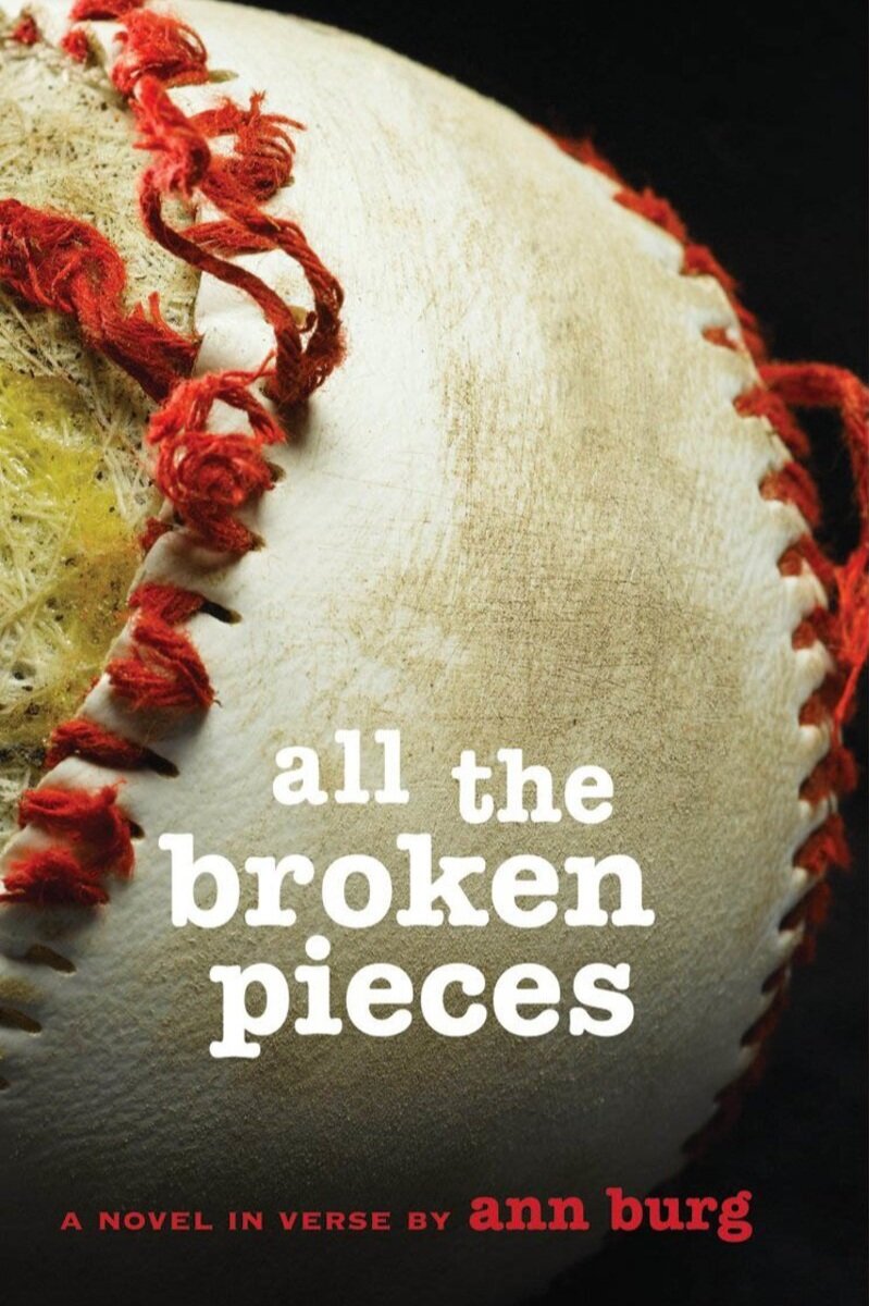 All the Broken Pieces, by Ann Burg