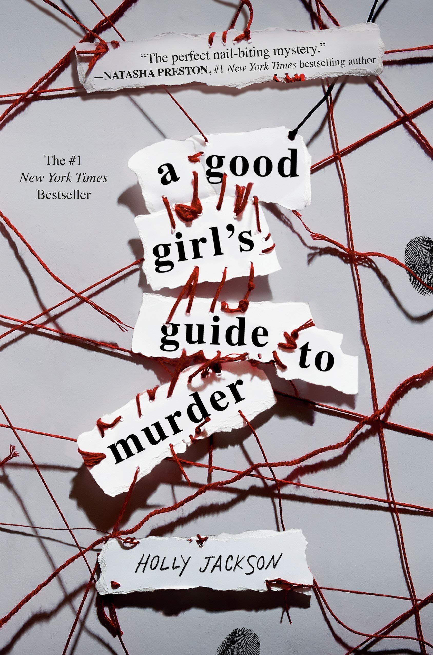 A Good Girl's Guide to Murder, by Holly Jackson