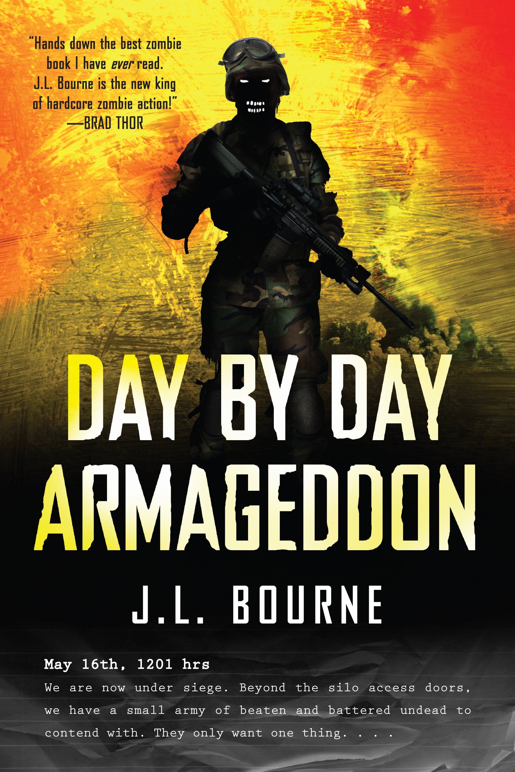 Day by Day Armageddon, by J. L. Bourne