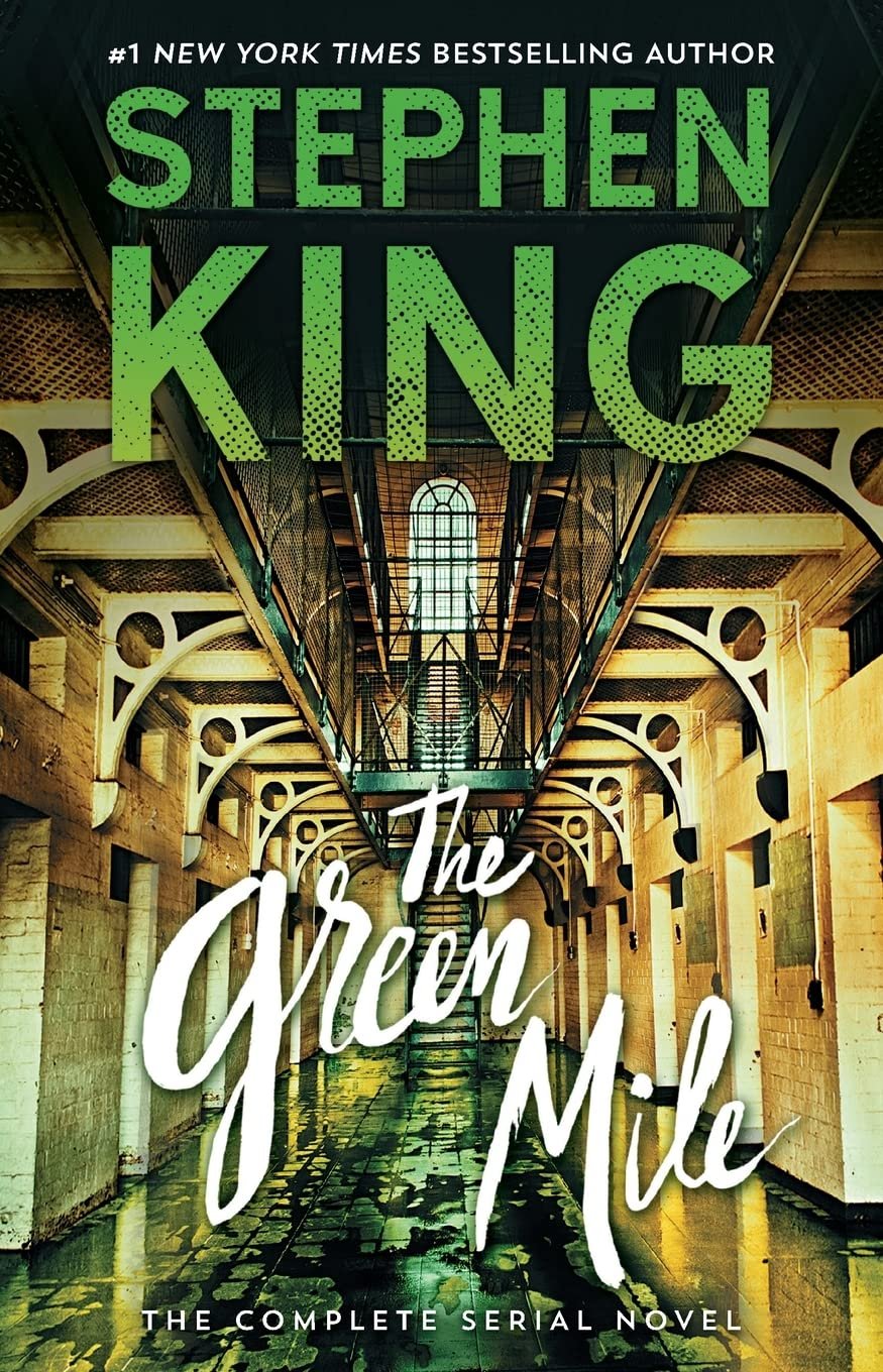 The Green Mile by Stephen King