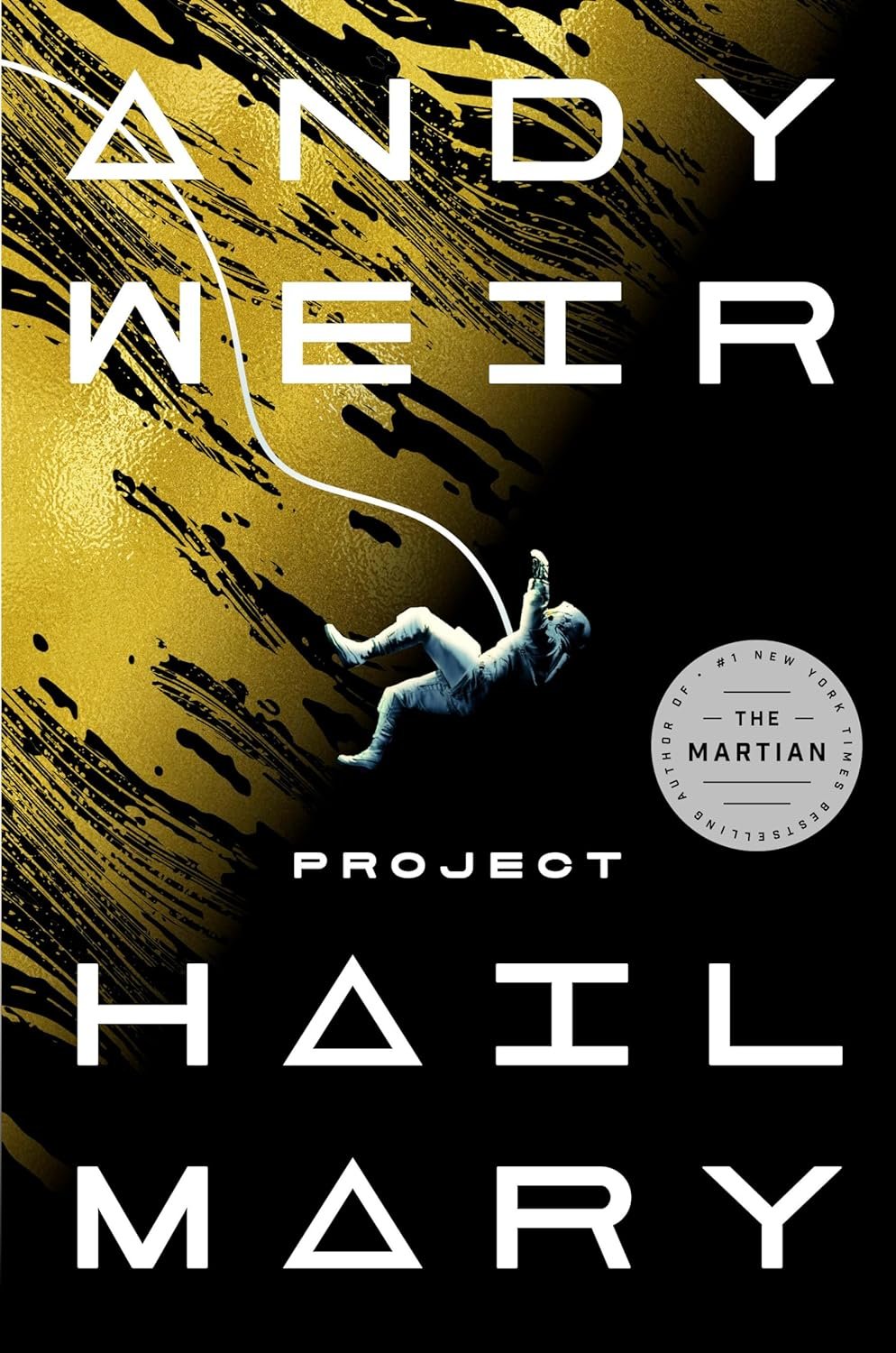 Project Hail Mary by Andy Weir