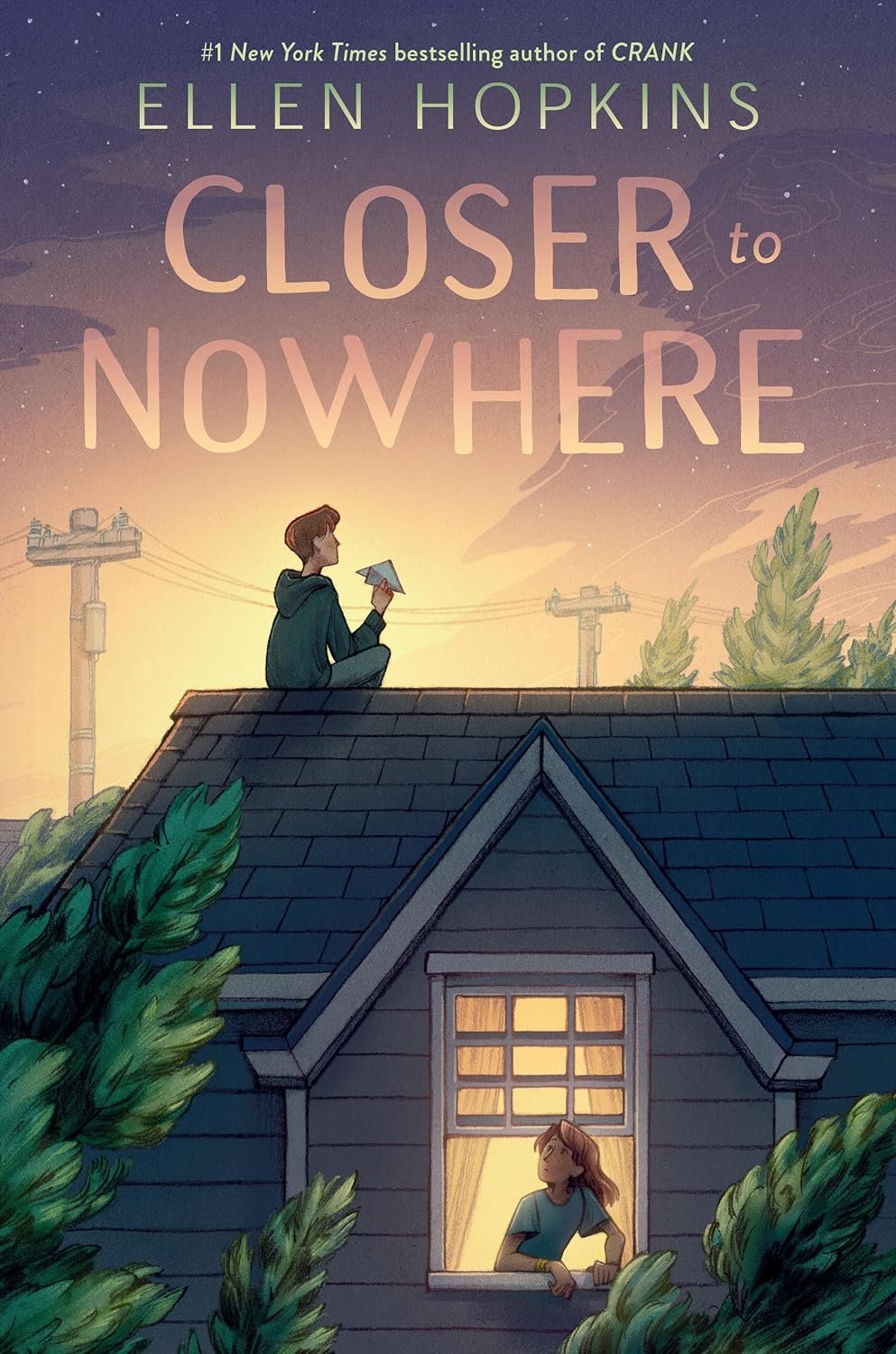 Closer to Nowhere by Ellen Hopkins
