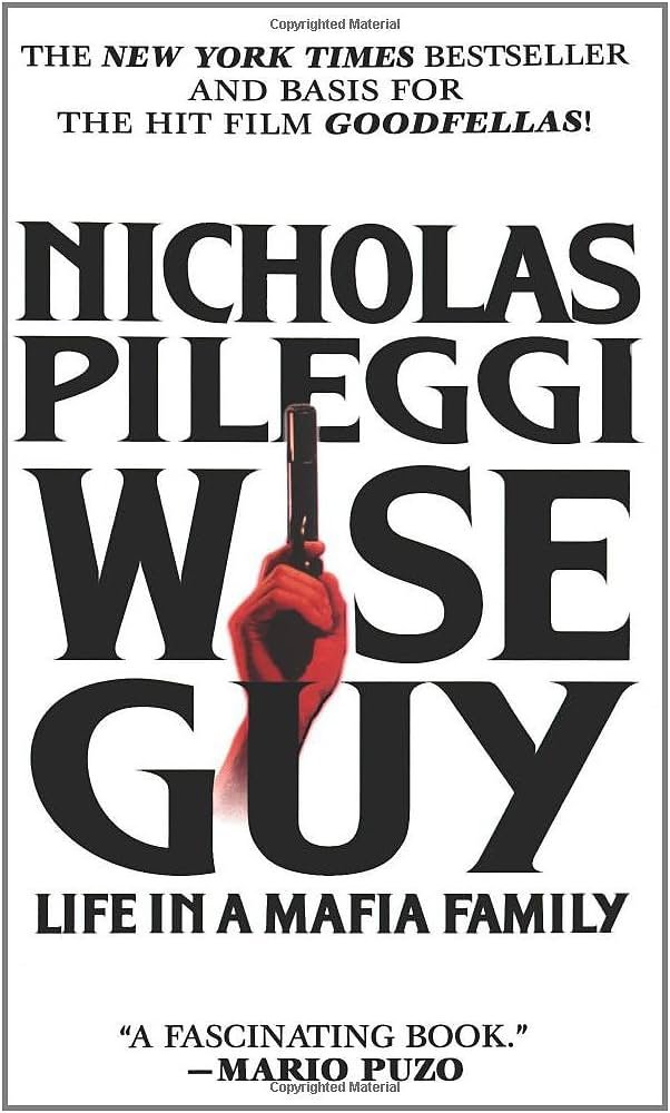 Wise Guy by Nicholas Pileggi