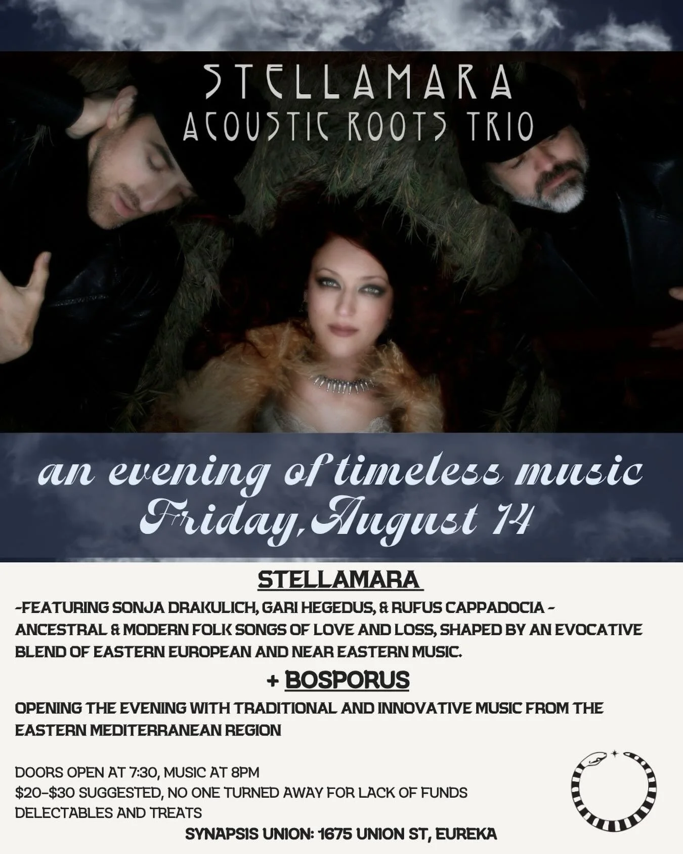 StellaMara and Bosporus this Friday, August 14, at Synapsis! Doors at 7:30, music at 8. $20-$30 suggested, but no one turned away for lack of funds! (Includes food 😌)
Synapsis is located at 1675 Union Street, Eureka.
Stellamara Acoustic Roots Trio r