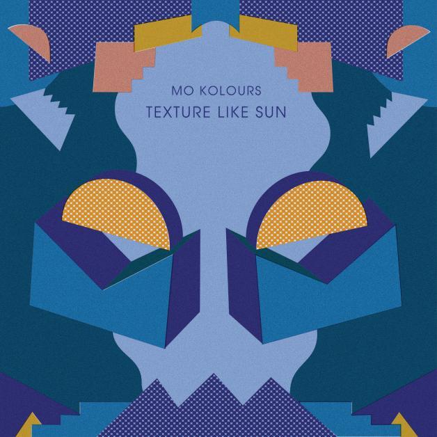 Mo Kolours - Texture Like Sun