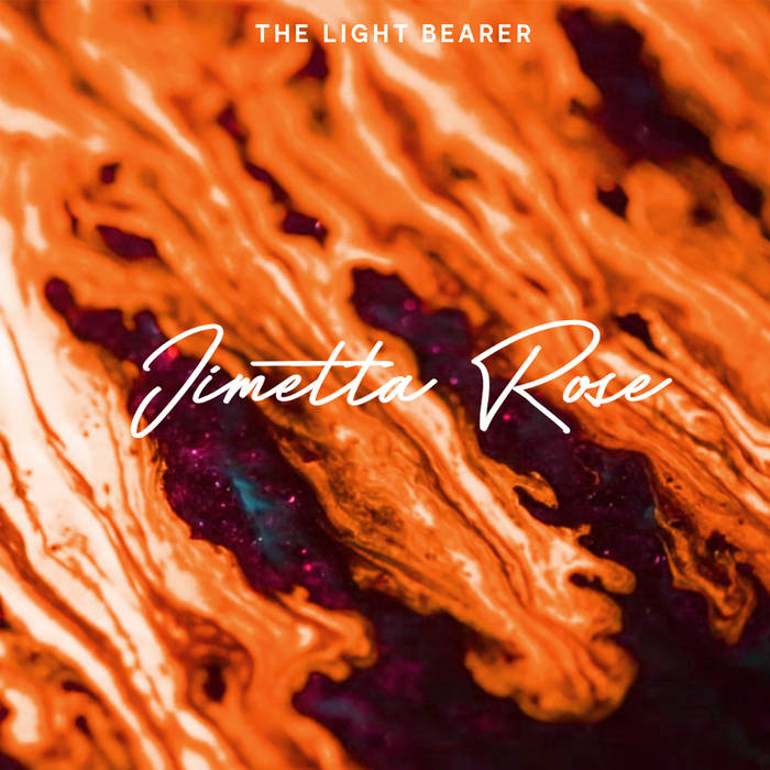 Jimetta Rose - Light Bearer.jpg