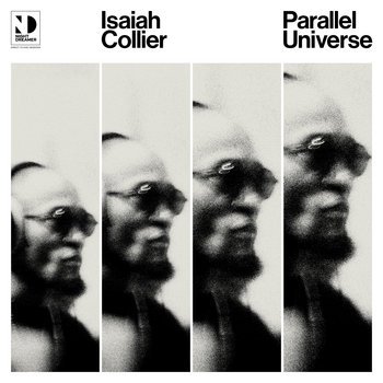 Parallel Universe Isaiah Collier.jpeg