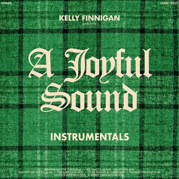 A Joyful Sound (Instrumentals) Kelly Finnigan  .jpeg