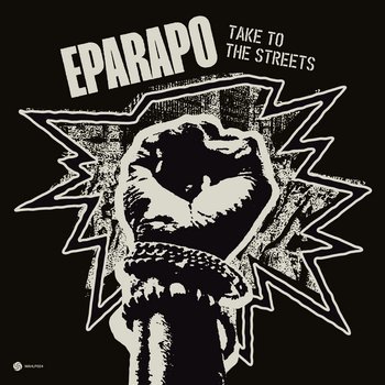Take to The Streets Eparapo  .jpeg