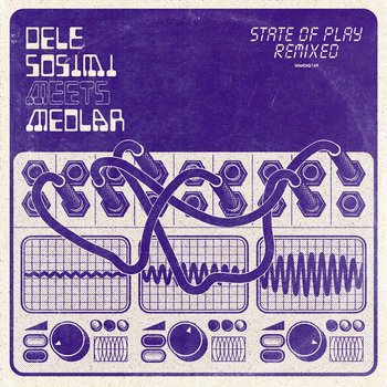 State Of Play Remixed Dele Sosimi Meets Medlar  .jpeg