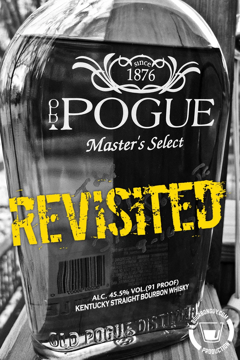 Old Pogue Master's Select - Revisited — BOURBON GUY Old Pogue Master's Select - Revisited — BOURBON GUY