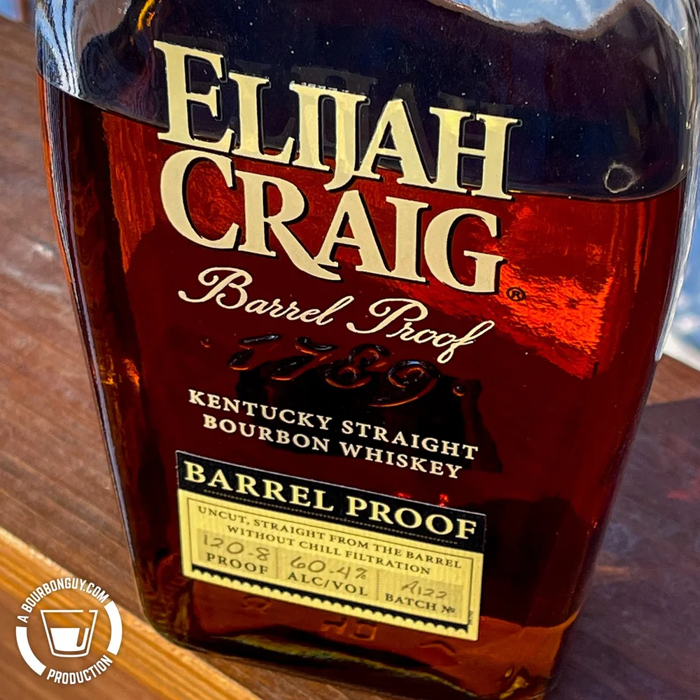 Elijah Craig Barrel Proof A122 — BOURBON GUY
