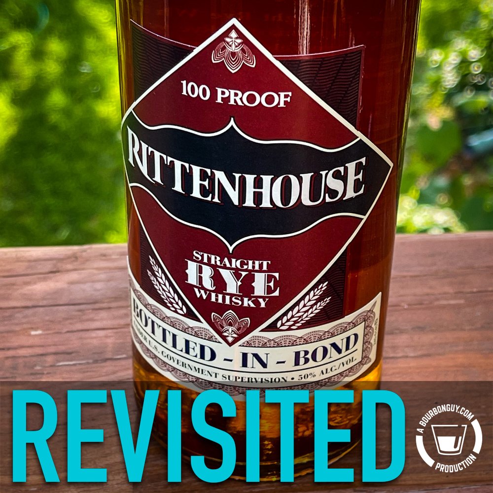 IMAGE: The front label of Rittenhouse Rye Bottled in Bond above the word "Revisited."