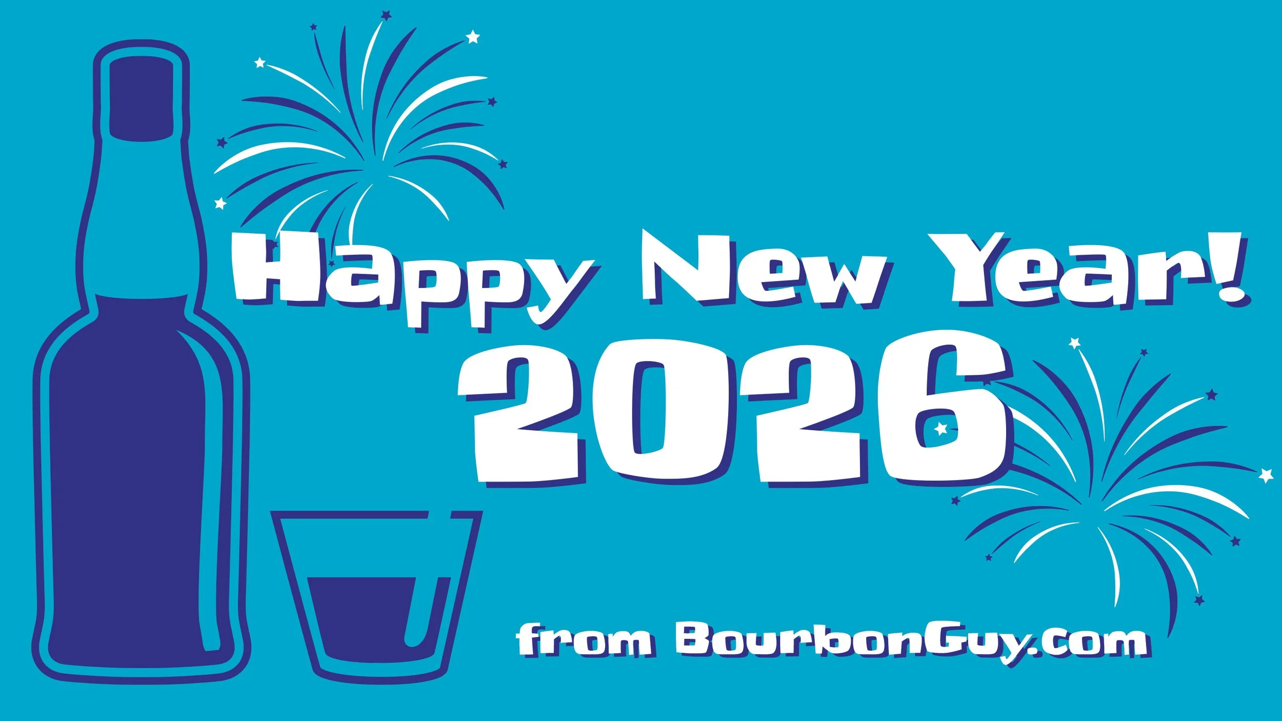 IMAGE: A bourbon bottle, a glass and the words Happy New Year! 2026 from BourbonGuy.com