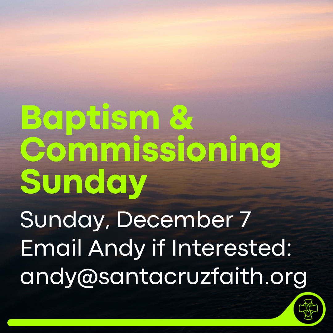 Baptism &amp; Commissioning