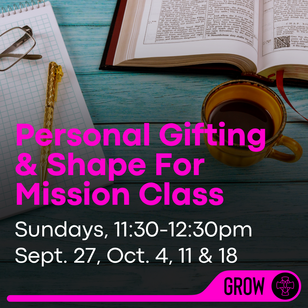 Personal Gifting &amp; Shape For mission Class