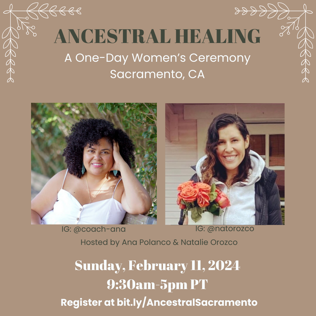 Ancestral Healing Retreat - Sacramento
