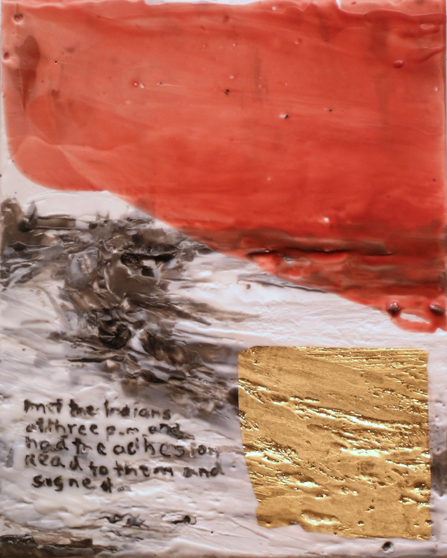TS-070 Met the Indians at three P.M. and had the adhesion read to them and signed, 2016, mixed media, encaustic, 10x8.jpg