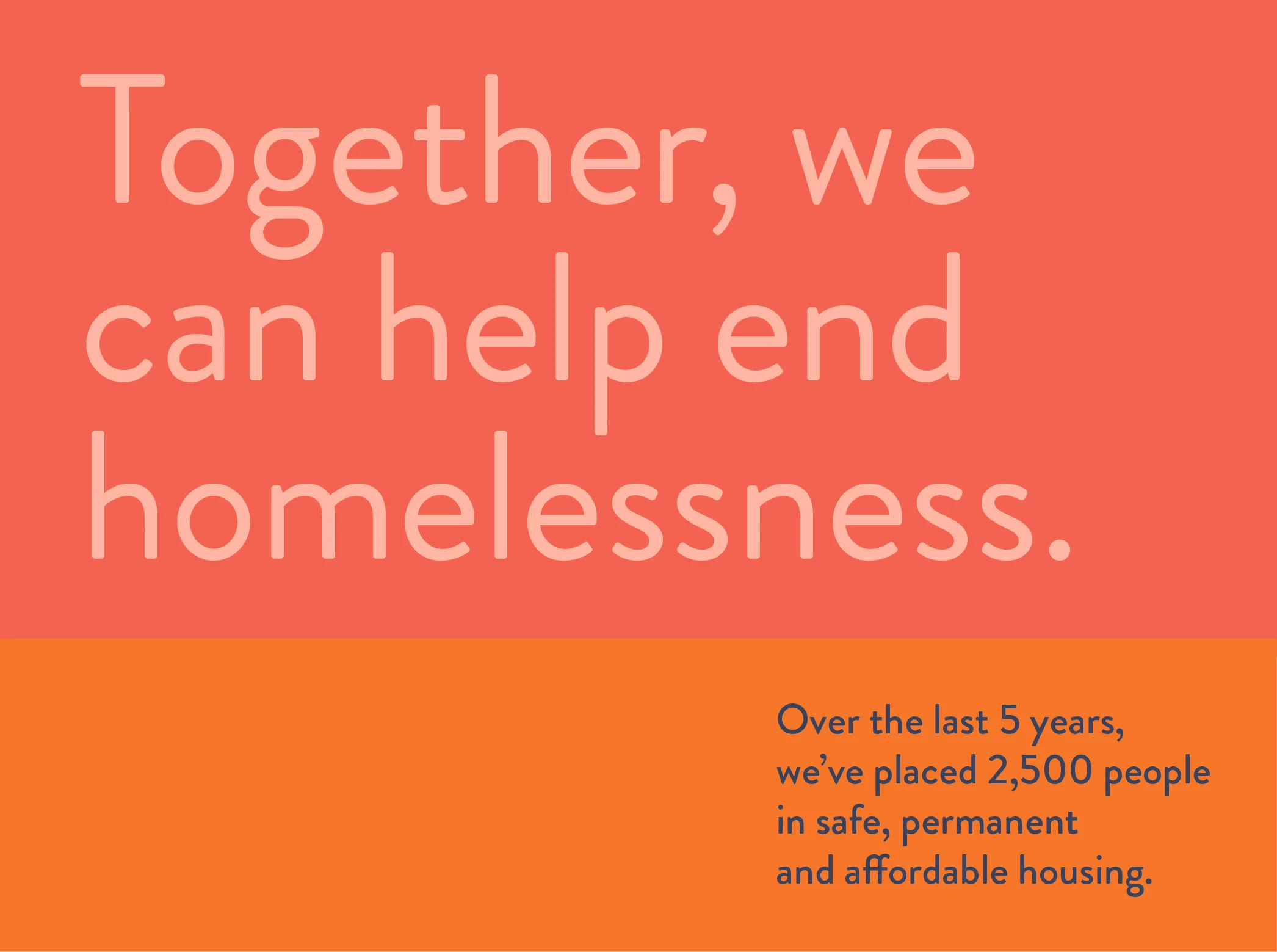 By making a contribution today you’ll be providing much needed, basic essentials for those moving into their permanent, safe new home. Every dollar brings us one step closer to providing a better quality of life for all.