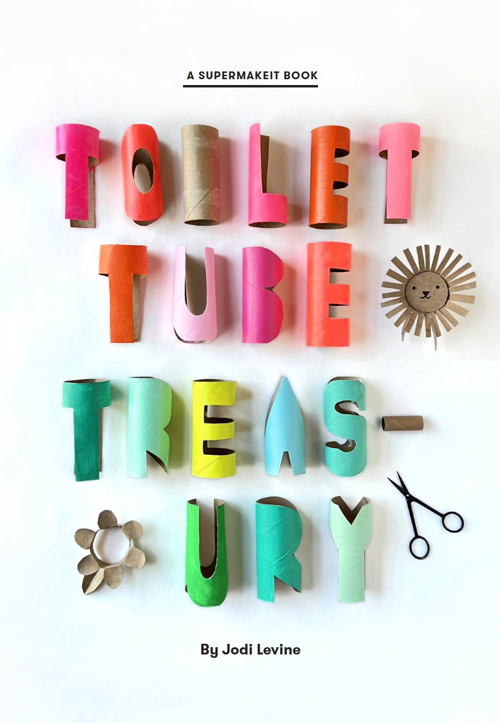 Tinkerable Things: Toilet Paper Tubes — Wonderful Idea Co.
