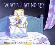What's That Noise.jpg