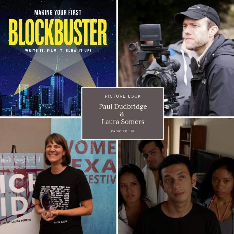 Picture Lock Radio: Ep. 110- Paul Dudbridge &amp; Laura Somers