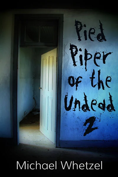 PIED PIPER OF THE UNDEAD 2 COMPLETE_opt.jpg