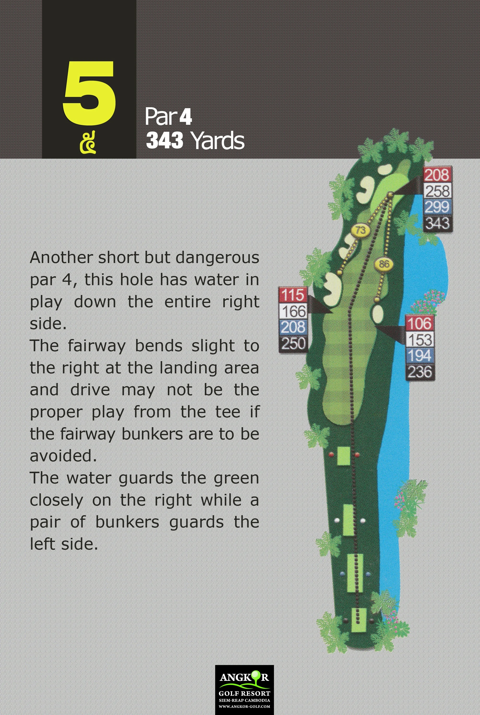 Hole 5 - Par 4 343 Yards