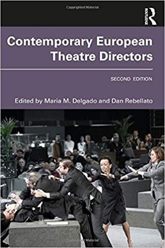 Contemporary European Theatre Directors (2nd edition, 2020)