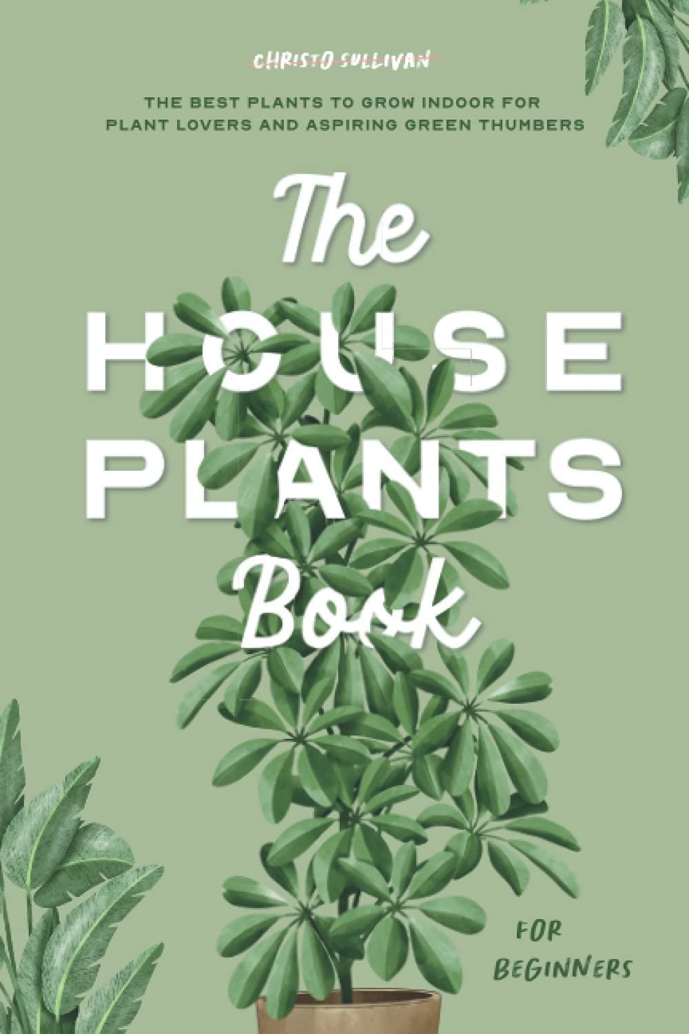 The Houseplants Book